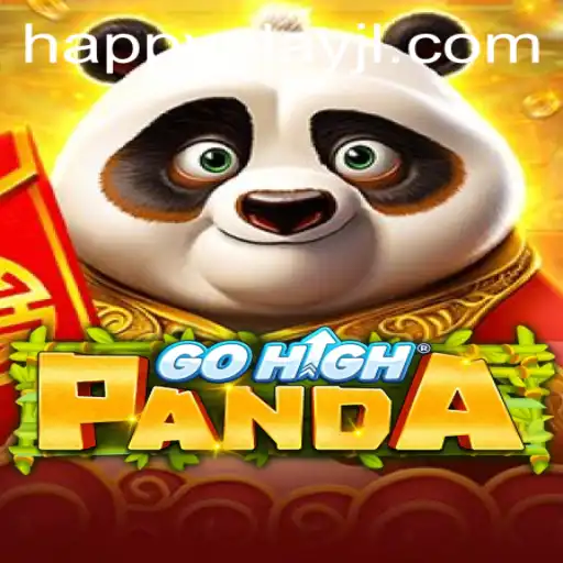 Explore the Thrilling World of GoHighPanda with HAPPY Play