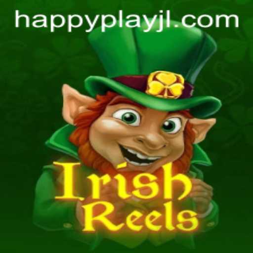 Discover the Enchanting World of IrishReels with HAPPY Play