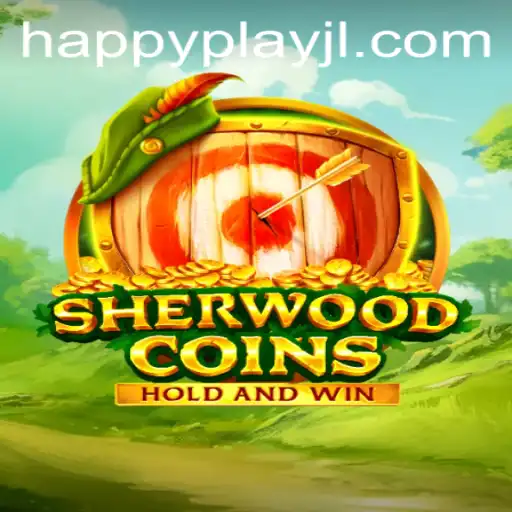 Unveiling SherwoodCoins: Dive into the Thrilling World of HAPPY Play